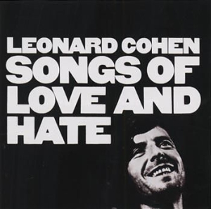 Cohen Leonard - Songs Of Love And Hate ryhmässä ME SUOSITTELEMME / Bengans Henkilökunnan Vinkit / Nyt valtaamme syksyn @ Bengans Skivbutik AB (508891)