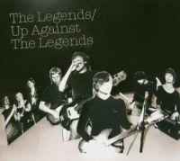 Legends - Up Against The Legends ryhmässä CD @ Bengans Skivbutik AB (509555)