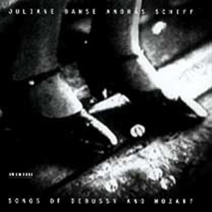 Banse Juliane - Songs Of Debussy And Mozart ryhmässä CD @ Bengans Skivbutik AB (509865)