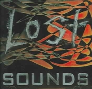 Lost Sounds - Lost Sounds ryhmässä CD @ Bengans Skivbutik AB (510419)