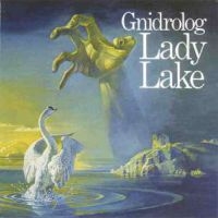 Gnidrolog - Lady Lake - Expanded Edition ryhmässä CD @ Bengans Skivbutik AB (511307)