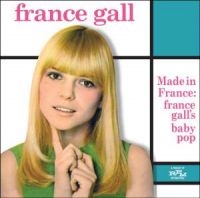 Gall France - Made In France - France Gall's Baby ryhmässä CD @ Bengans Skivbutik AB (511471)