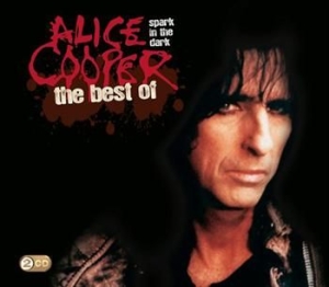 Cooper Alice - Spark In The Dark: The Best Of Alice Cooper ryhmässä CD @ Bengans Skivbutik AB (511539)