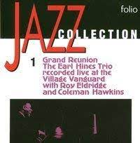 Earl fatha hines trio - Grand reunion 1 ryhmässä ME SUOSITTELEMME / Joululahjavinkki: CD @ Bengans Skivbutik AB (512181)