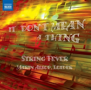 String Fever - It Don T Mean A Thing ryhmässä CD @ Bengans Skivbutik AB (512406)