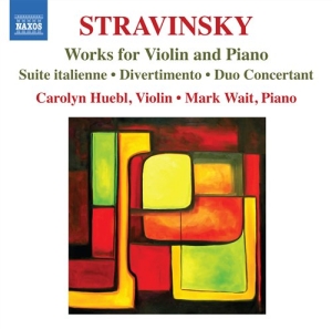 Stravinsky - Works For Violin And Piano ryhmässä CD @ Bengans Skivbutik AB (512409)