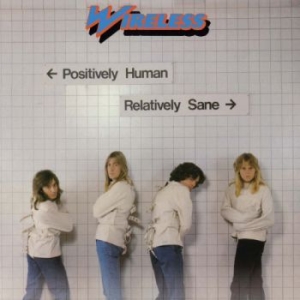 Wireless - Positively Human Relatively Sane ryhmässä CD @ Bengans Skivbutik AB (513289)