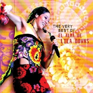 Lila Downs - The Very Best Of ryhmässä CD @ Bengans Skivbutik AB (513614)