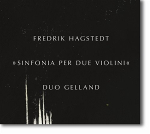 Hagstedt Fredrik - Sinfonia Per Due Violini ryhmässä CD @ Bengans Skivbutik AB (513673)