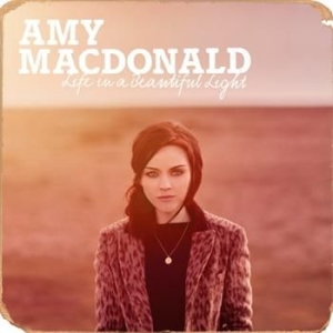 Amy Macdonald - Life In A Beautiful Light ryhmässä CD @ Bengans Skivbutik AB (513782)