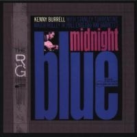 Kenny Burrell - Midnight Blue ryhmässä CD @ Bengans Skivbutik AB (514019)