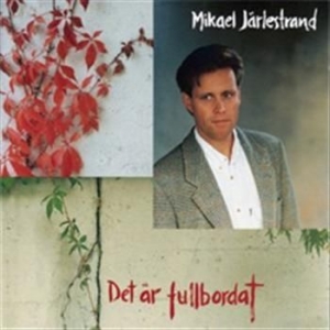 Järlestrand Mikael - Det Är Fullbordat ryhmässä CD @ Bengans Skivbutik AB (514440)