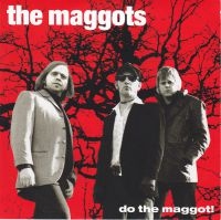 Maggots - Do The Maggot! ryhmässä CD @ Bengans Skivbutik AB (514671)