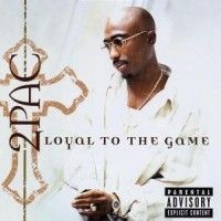 2Pac - Loyal To The Game ryhmässä Minishops /  @ Bengans Skivbutik AB (515077)