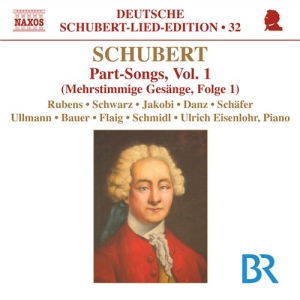 Schubert - Part Songs Volume 1 ryhmässä CD @ Bengans Skivbutik AB (515477)