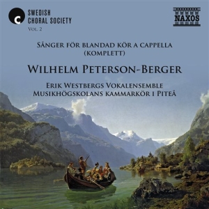 Peterson-Berger Wilhelm - Complete Songs For Mixed Choir A Ca ryhmässä CD @ Bengans Skivbutik AB (515648)