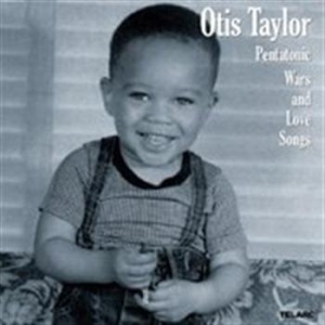 Taylor Otis - Pentatonic Wars & Love ryhmässä CD @ Bengans Skivbutik AB (515663)