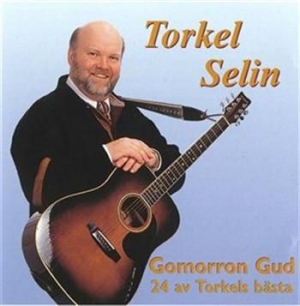 Selin Torkel - Gomorron Gud-24 Av Torkels Bästa ryhmässä CD @ Bengans Skivbutik AB (515765)