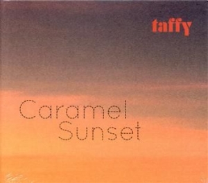 Taffy - Caramel Sunset ryhmässä ME SUOSITTELEMME / Joululahjavinkki: CD @ Bengans Skivbutik AB (515799)