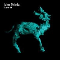 Tejada John - Fabric 44 : ryhmässä CD @ Bengans Skivbutik AB (516286)