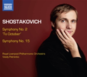 Shostakovich - Symphonies 2 & 15 ryhmässä CD @ Bengans Skivbutik AB (516598)