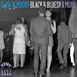 Various Artists - Slow'n'moody, Black & Bluesy ryhmässä CD @ Bengans Skivbutik AB (517129)