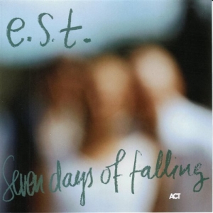 Est Esbjörn Svensson Trio - Seven Days Of Falling ryhmässä CD @ Bengans Skivbutik AB (517821)