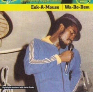 Eek-A-Mouse - Wa-Do-Dem ryhmässä CD @ Bengans Skivbutik AB (518065)