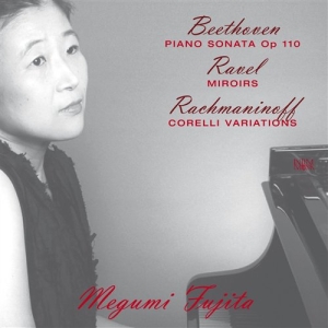 Fujita Megumi - Beethoven, Ravel & Rachmaninoff ryhmässä ME SUOSITTELEMME / Joululahjavinkki: CD @ Bengans Skivbutik AB (518795)