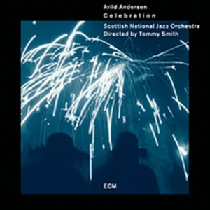 Arild Andersen Tommy Smith Scottis - Celebration ryhmässä CD @ Bengans Skivbutik AB (519047)