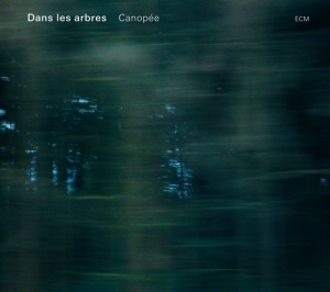 Dans Les Arbres - Canopée ryhmässä CD @ Bengans Skivbutik AB (520243)