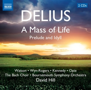 Delius - A Mass Of Life ryhmässä CD @ Bengans Skivbutik AB (520245)