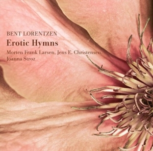 Lorentzen Bent - Erotic Hymns ryhmässä ME SUOSITTELEMME / Joululahjavinkki: CD @ Bengans Skivbutik AB (520386)