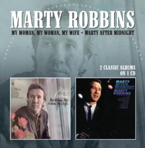 Robbins Marty - My Woman, My Woman, My Wife/Marty A ryhmässä CD @ Bengans Skivbutik AB (520679)