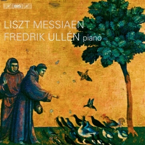 Liszt & Messiaen - Piano Music ryhmässä ME SUOSITTELEMME / Joululahjavinkki: CD @ Bengans Skivbutik AB (520809)