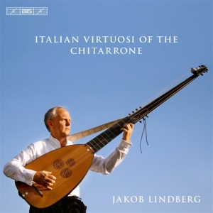 Jakob Lindberg - Italian Virtuosi Of The Chitarrone ryhmässä ME SUOSITTELEMME / Joululahjavinkki: CD @ Bengans Skivbutik AB (520811)