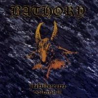 Bathory - Jubileum Vol 3 ryhmässä CD @ Bengans Skivbutik AB (520916)