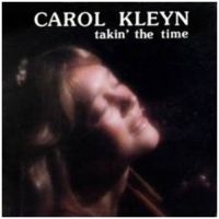 Kleyn Carol - Takin' The Time ryhmässä CD @ Bengans Skivbutik AB (522548)