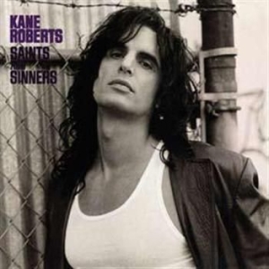 Roberts Kane - Saints And Sinners (Ltd Ed 2 Cd) ryhmässä CD @ Bengans Skivbutik AB (523293)