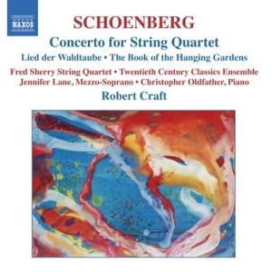 Schoenberg Arnold - Concerto For String Quartet ryhmässä CD @ Bengans Skivbutik AB (523331)