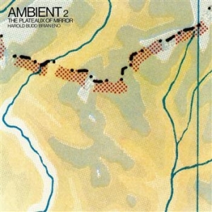 Harold Budd Brian Eno - Ambient 2/The Plateaux ryhmässä Minishops / Brian Eno @ Bengans Skivbutik AB (523363)