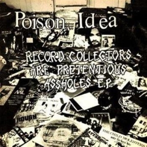 Poison Idea - Fatal Erection Years ryhmässä CD @ Bengans Skivbutik AB (524316)