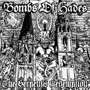 Bombs Of Hades - Serpents Redemption ryhmässä CD @ Bengans Skivbutik AB (525970)