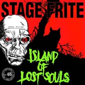 Stage Frite - Island Of Lost Souls ryhmässä CD @ Bengans Skivbutik AB (526221)