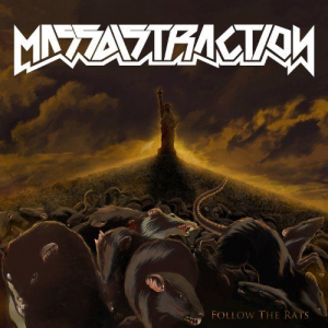 Massdistraction - Follow The Rats ryhmässä CD @ Bengans Skivbutik AB (526501)