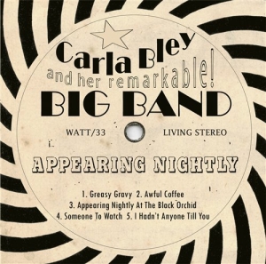 Bley Carla - Appearing Nightly ryhmässä CD @ Bengans Skivbutik AB (527336)