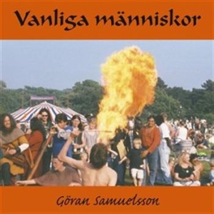 Samuelsson Göran - Vanliga Människor ryhmässä CD @ Bengans Skivbutik AB (527767)