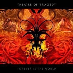 Theatre Of Tragedy - Forever Is The World ryhmässä CD @ Bengans Skivbutik AB (527945)