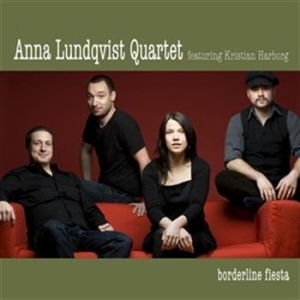 Anna Lundqvist Quartet (Featuring K - Borderline Fiesta ryhmässä CD @ Bengans Skivbutik AB (528437)