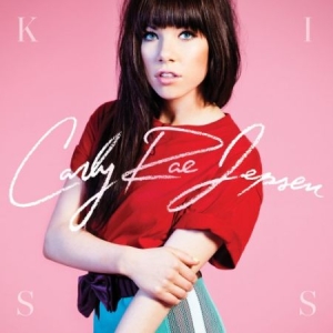 Carly Rae Jepsen - Kiss - Dlx Intl Version ryhmässä CD @ Bengans Skivbutik AB (528565)